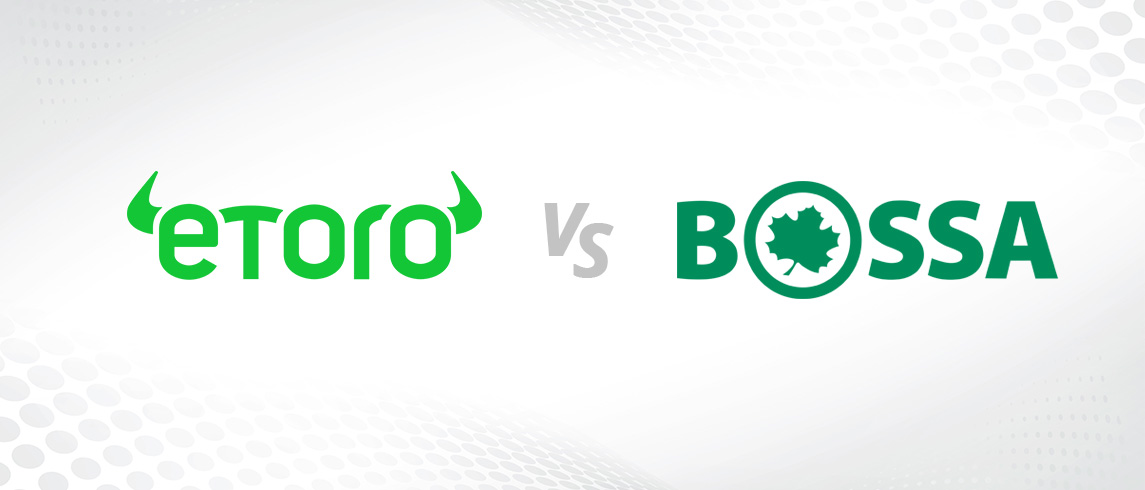 eToro vs. Bossa – szczegółowe porównanie