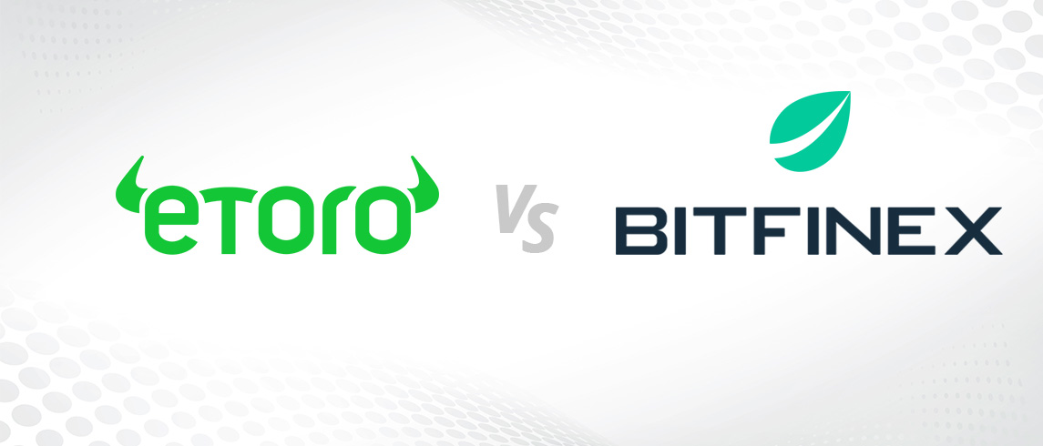 eToro vs. Bitfinex – szczegółowe porównanie